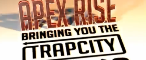 Apex Rise – Best of Trap City Mix 2013