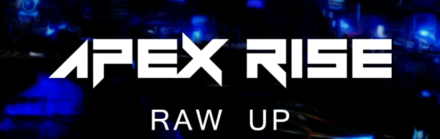 Apex Rise – Raw Up
